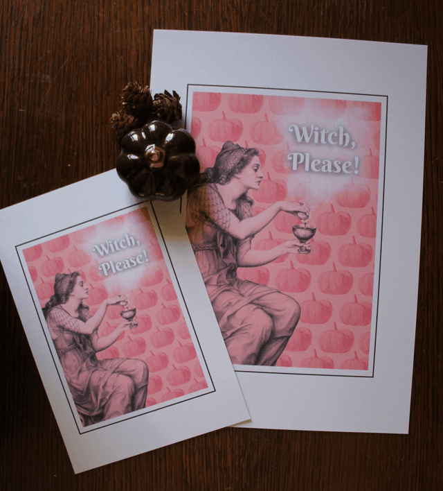 Card &quot;Witch Please !&quot; - Halloween/Fall Limited Edition